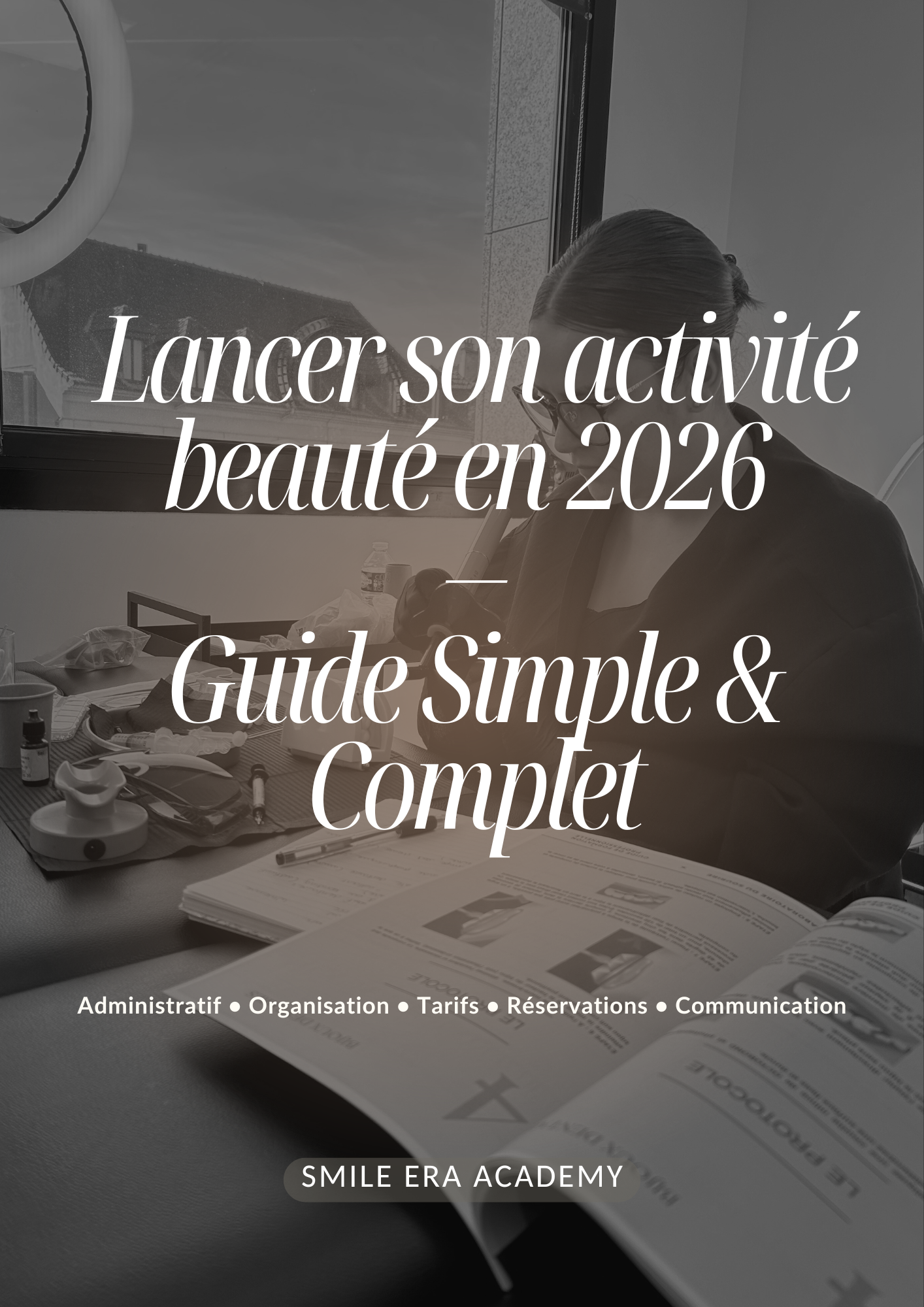 Lancer son activité beauté en 2026 - Guide simple et complet